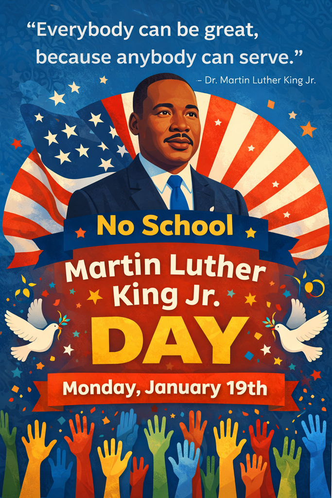 MLK Jr. Day- No School