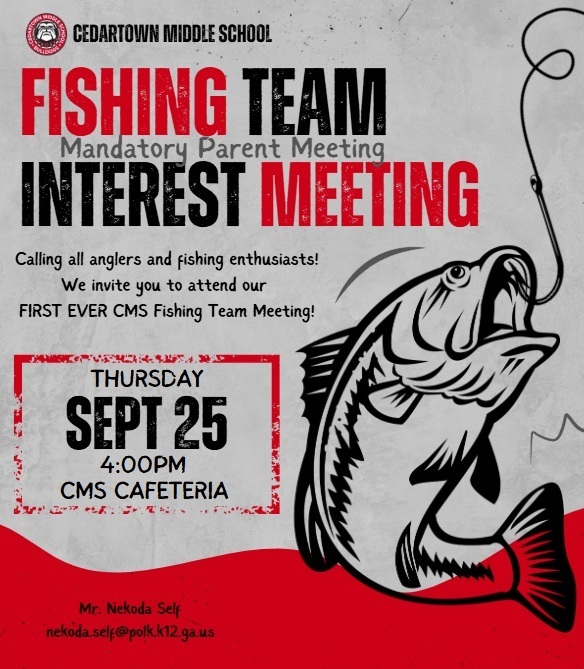 CMS Fishing Team Interest Meeting Flyer with gray and red background with red and black text and fish on hook clipart as accent