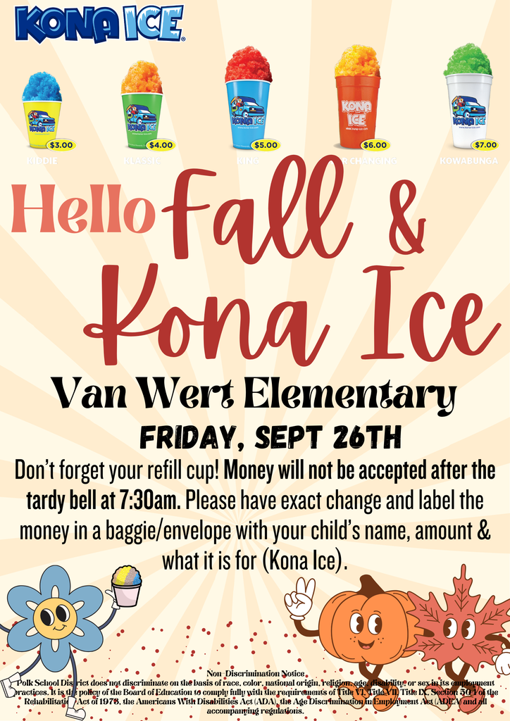 Hello Fall & Kona Ice - Van Wert Elementary School Friday, September 26, 2025. Don't forget your refill cup! 