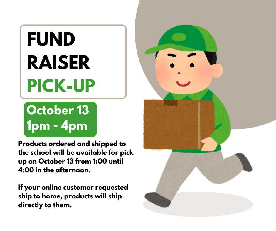 Fund Raiser Pick-up October 13 from 1:00 until 4:00 in the afternoon. Image of boy in a green cap carrying a cardboard box.