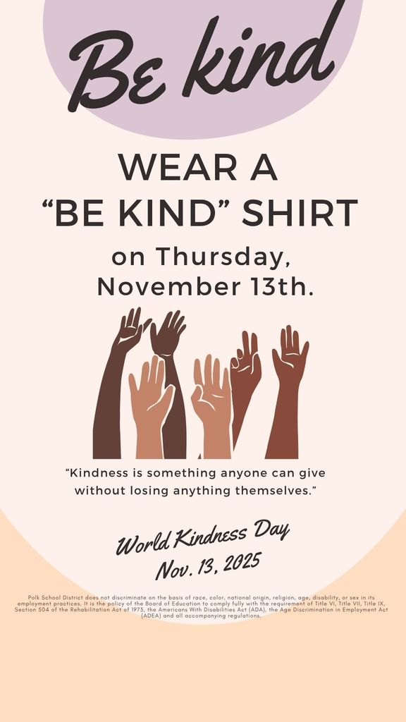 Reminder: Wear a "Be Kind" or kindness shirt and share kindness around our school tomorrow for World Kindness Day. :) 