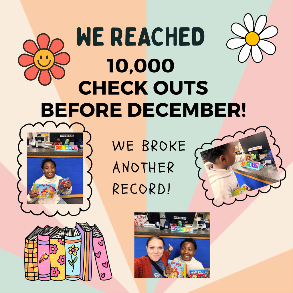 This is a flyer of pictures of Grayson Shooks who was the patron that set our checkout number over 10,000 this morning. Way to go Grayson. We broke another school record. We checked out 10,000 books before December! 
