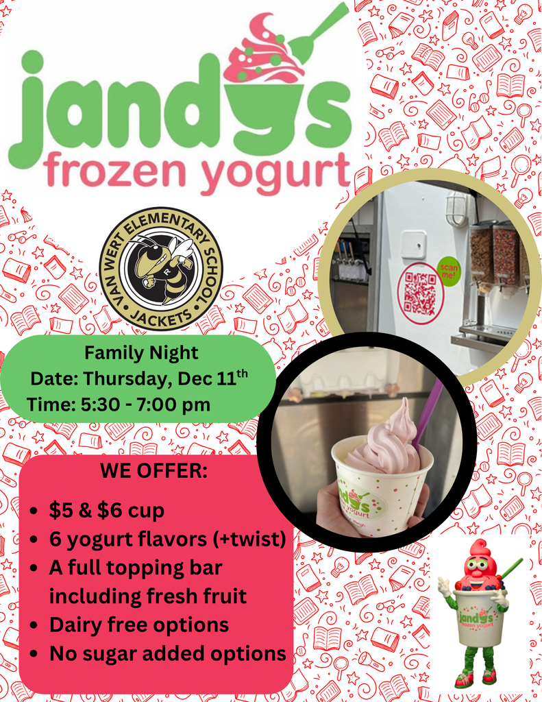Jandy's Frozen Yogurt will be here Friday Dec 11th at reading night