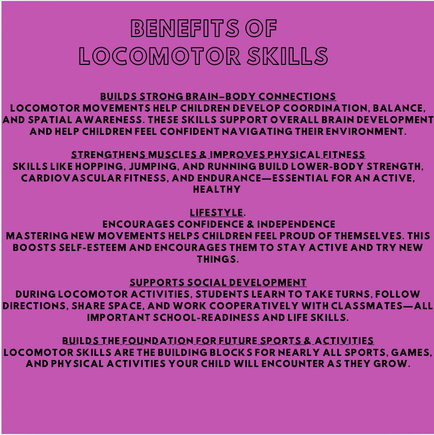 Benefits of locomotor skills