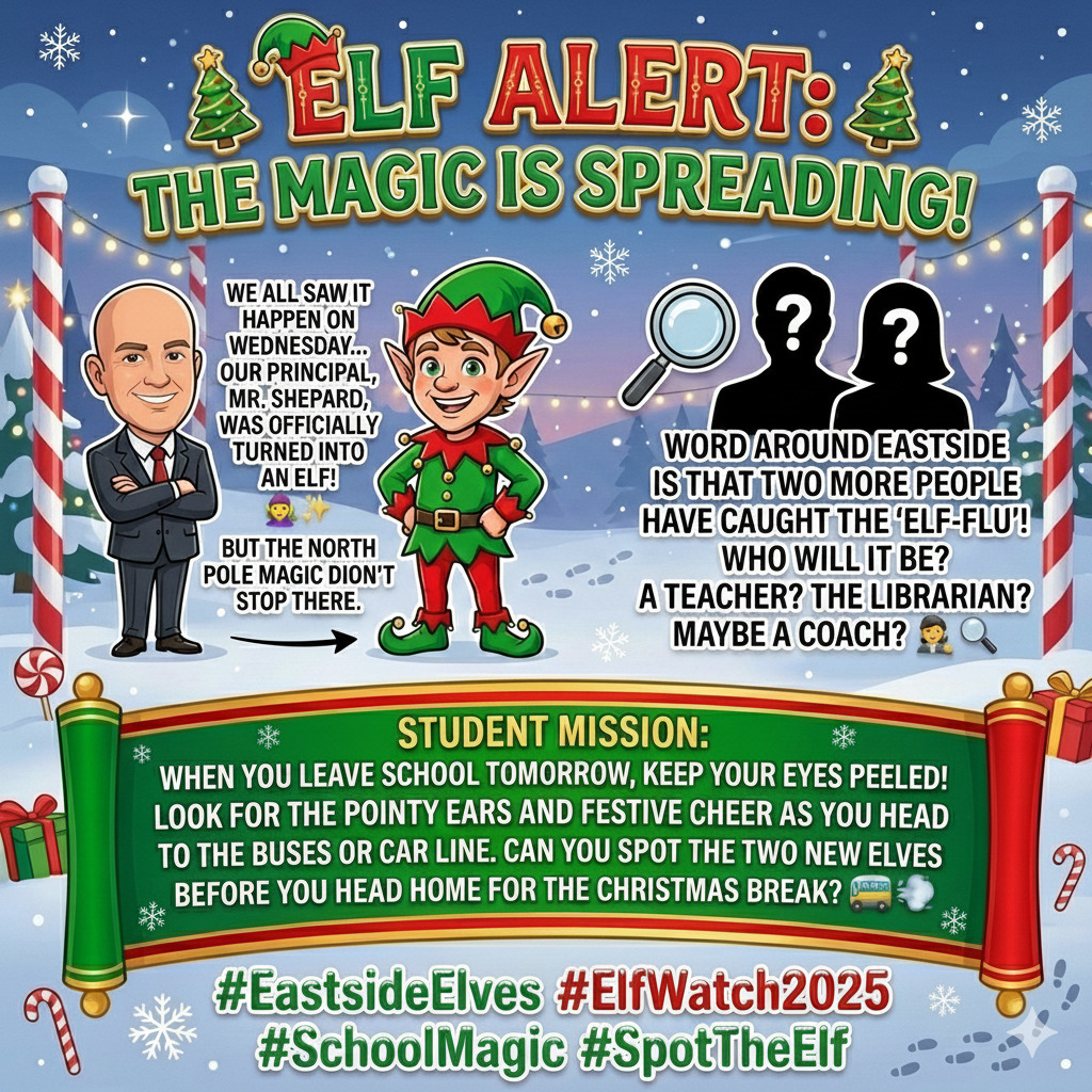 Elf Alert - Two elves will be around somewhere tomorrow!