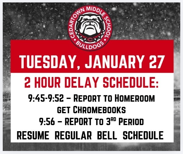 school delay details for schedule with snowy image behind red and black text