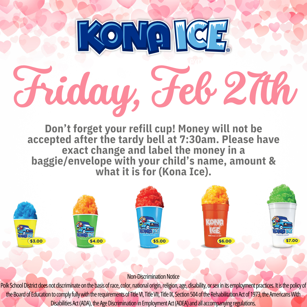 Kona Ice is Feb. 27th 