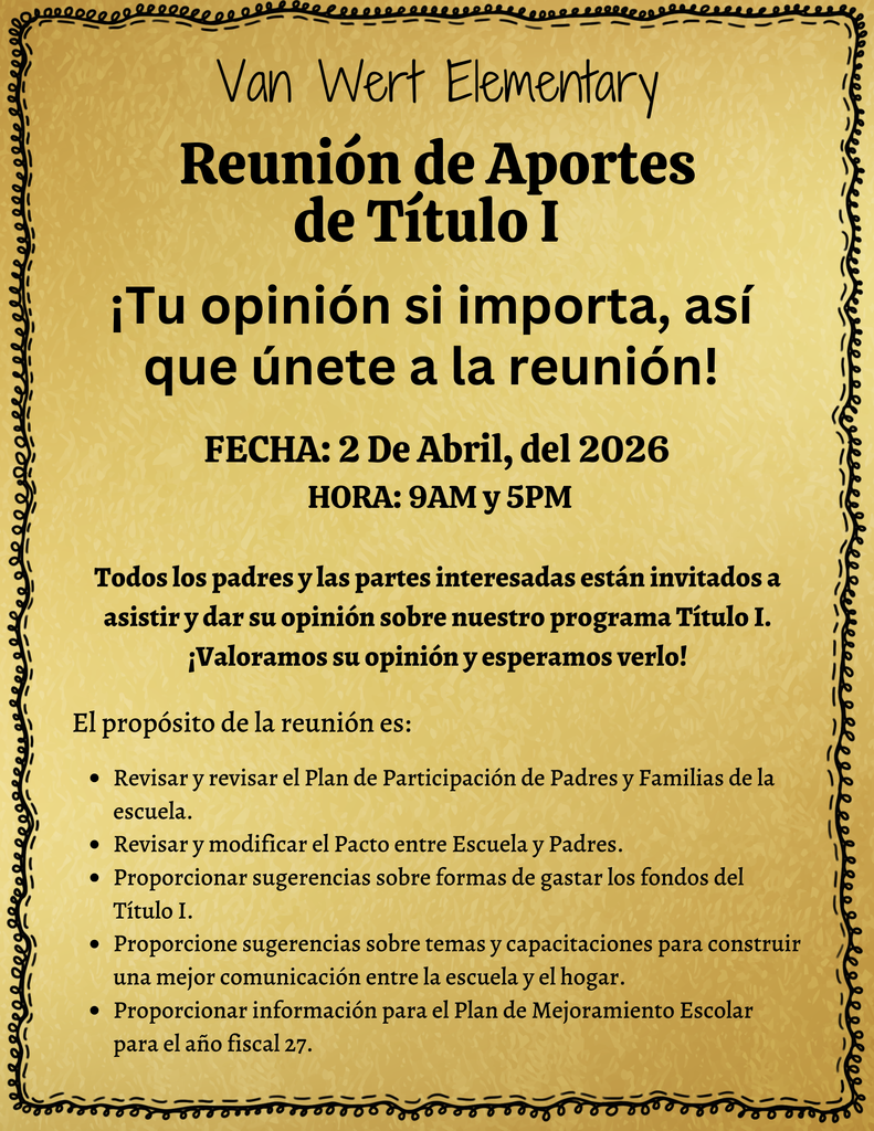 Spanish flyer for our title 1 meeting invitation. It's for April 2nd at 9:00 am and 5:00 pm in the media center. 