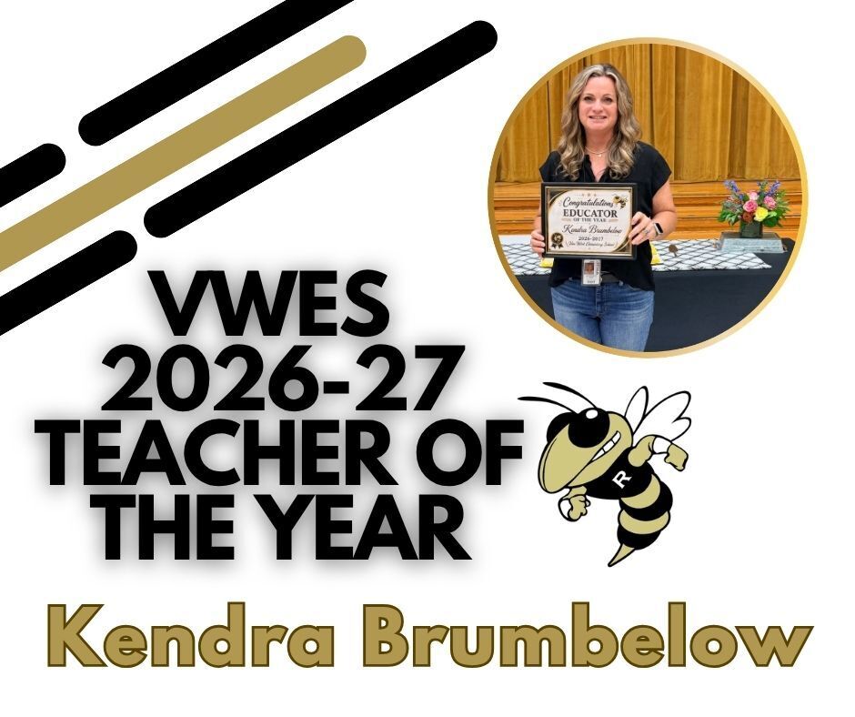 Our Banner Flyer for TOTY. Congratulations to Mrs. Kendra Brumbelow our 2026-27 teacher of the year! 