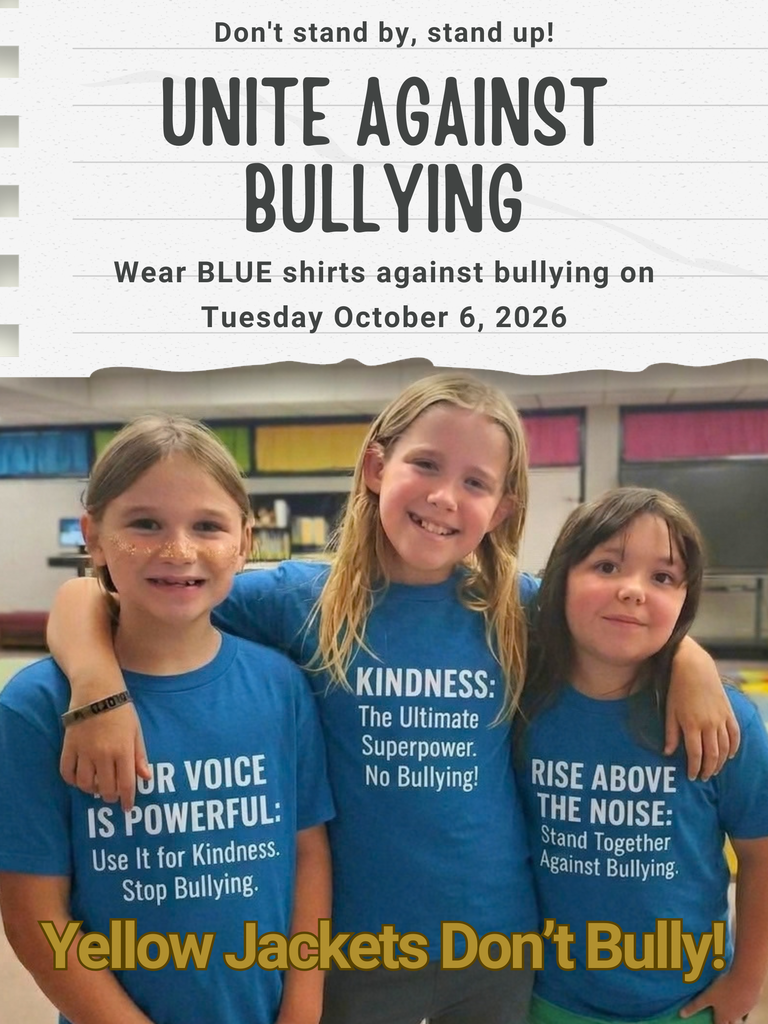 text "Unite against Bullying. Wear Blue shirts against bullying on Tuesday October 6, 2026" Image shows three girls in blue shirts.