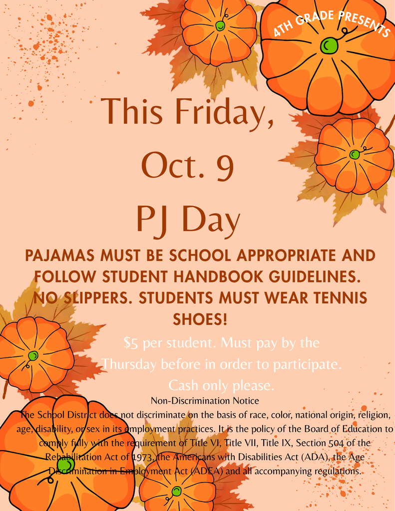 Pajama Day is this Friday October 9th