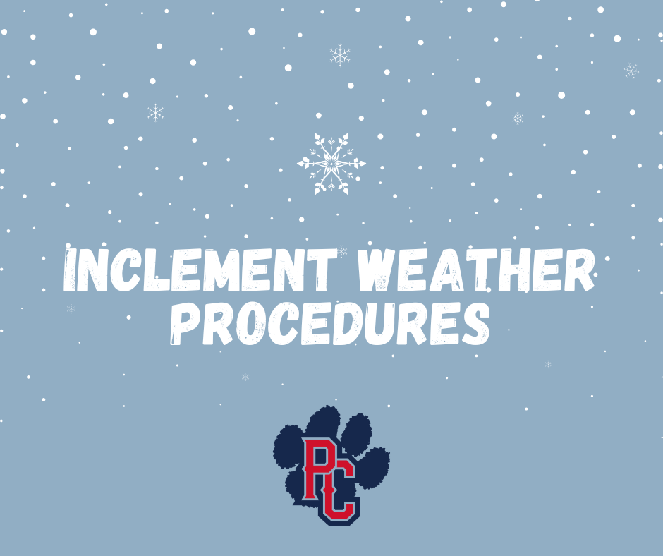 Graphic with snowflakes stating "Inclement weather procedures