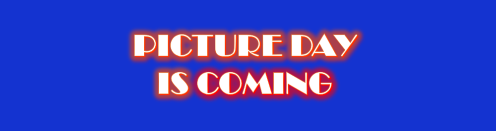 PICTURE DAY