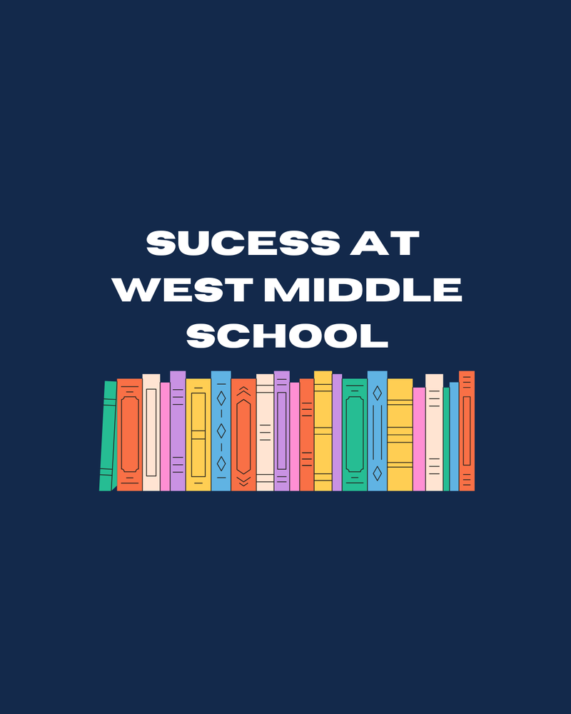 Decorative Image - Success at West Middle School