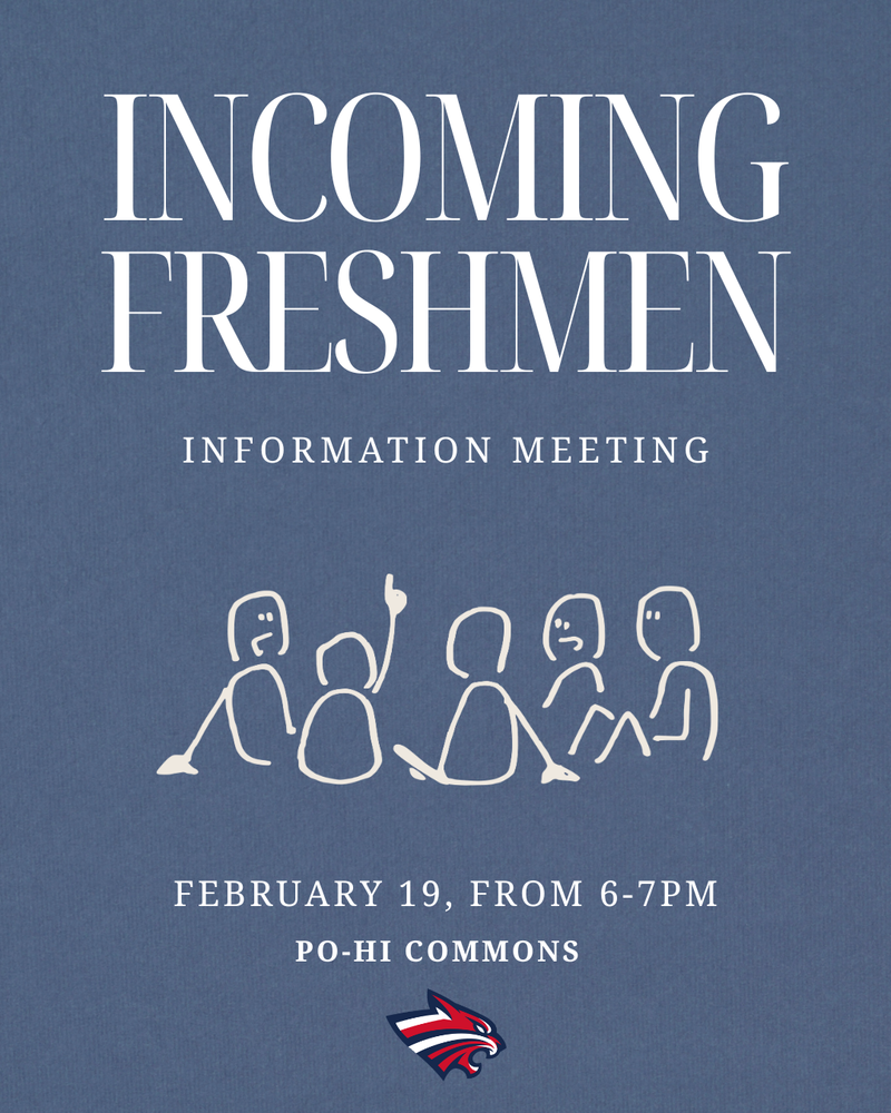 Incoming Freshman meeting Graphic. Decoration only