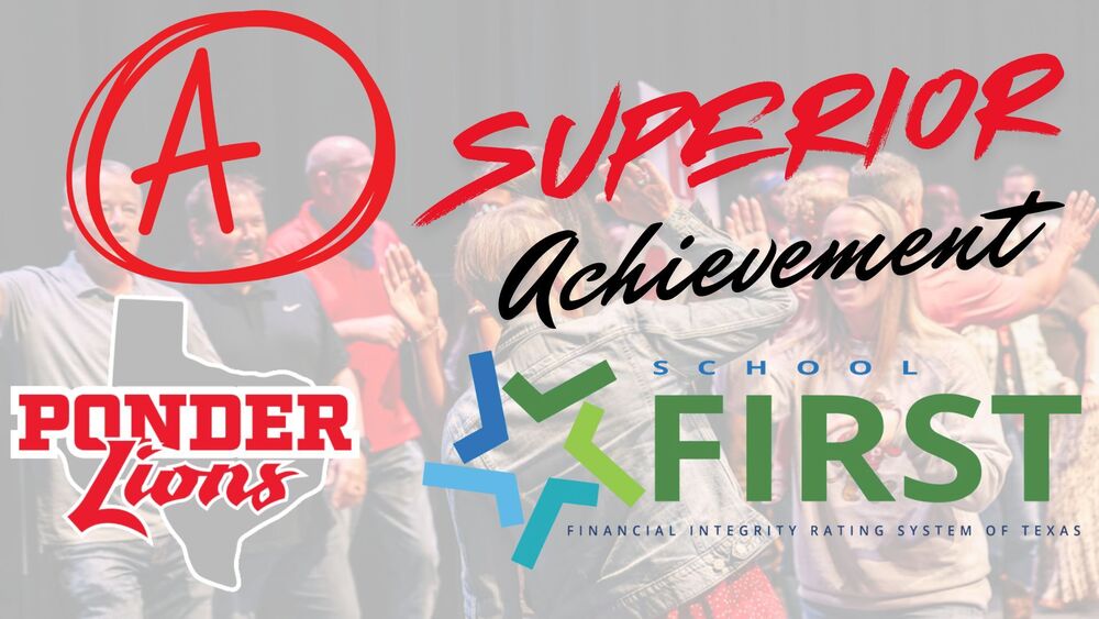 FIRST - Superior Achievement Ponder ISD