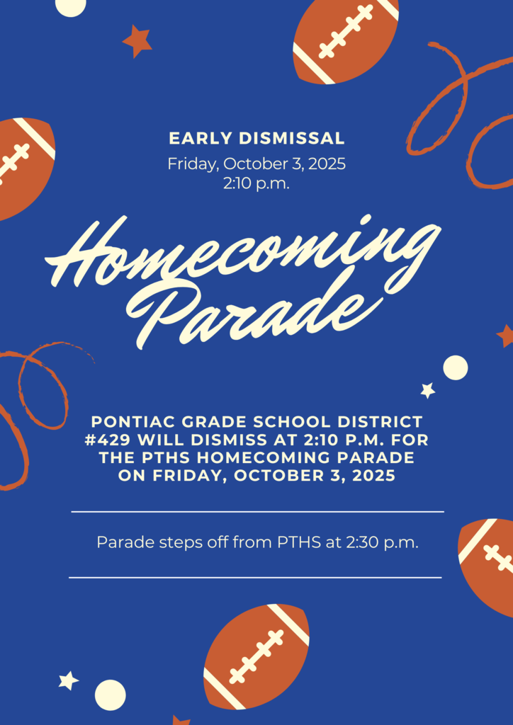Early Dismissal - 2:10 Friday, October 3, 2025