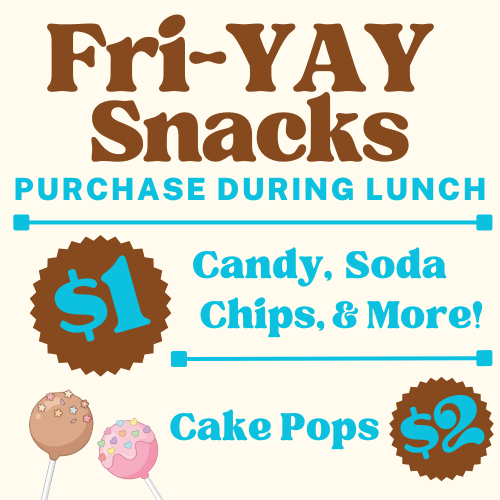FriYAY Snacks