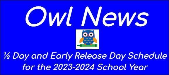GSRP & Early Childhood Special Education Half Day and Early Release Schedule