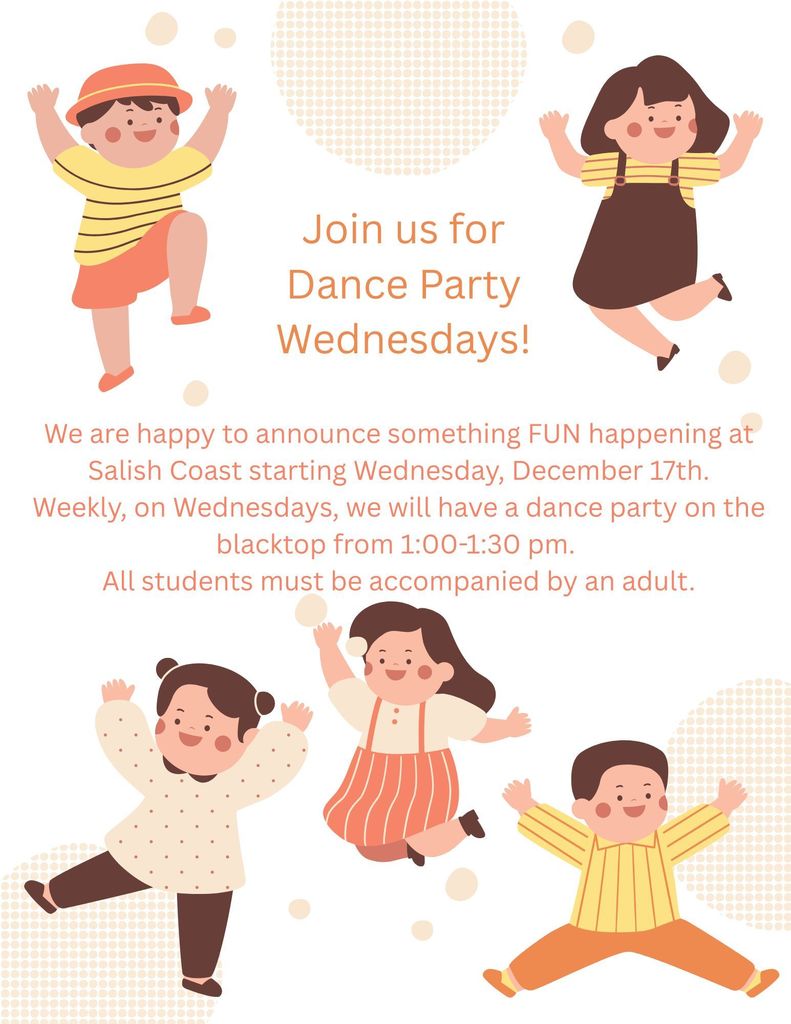An orange, white and tan flier with animated children jumping and dancing. This flier advertises a weekly dance party on the blacktop at Salish Coast.