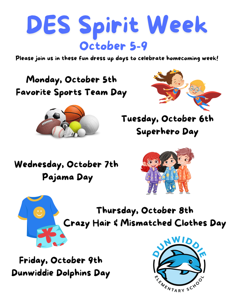 Homecoming! DES Spirit Week! !