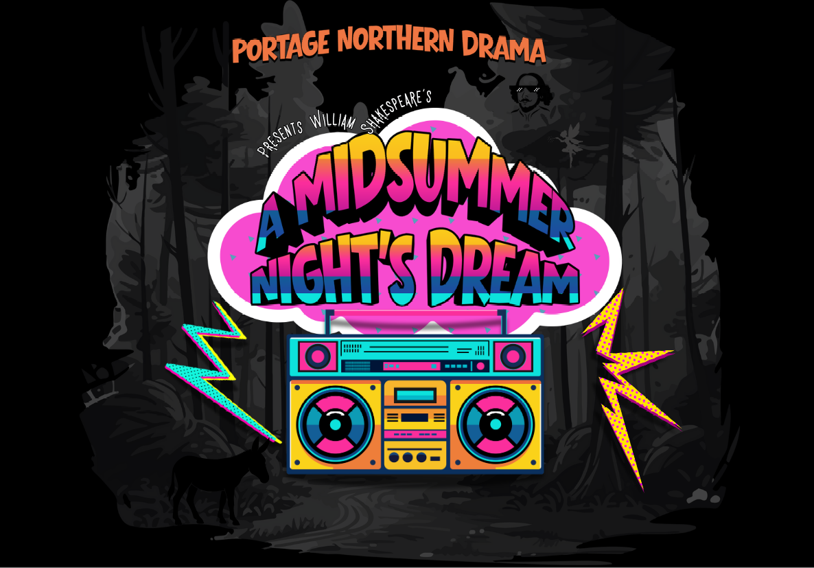 Mischief, Mix-Ups, and a Totally Rad Dream-Portage Northern Drama