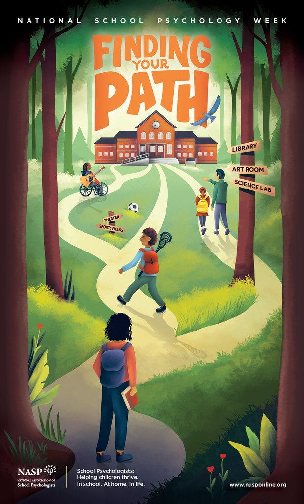 a poster that says finding your path for school psych week that shows students walking different paths to a school building