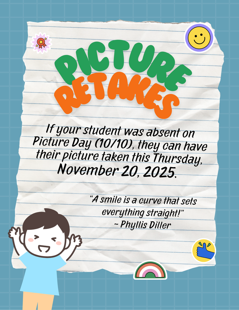 Reminder for Picture Retakes  on November 20.