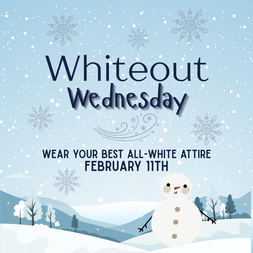 Whiteout Wednesday wear your best all white attire february 11th  winter image background with snowfall and wind and a snowman