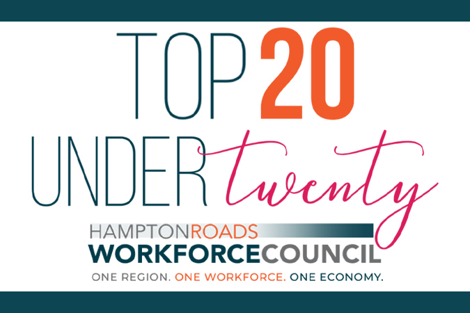 Top 20 Under Twenty by the Hampton Roads Workforce Council - One Region. One Workforce. One Economy.