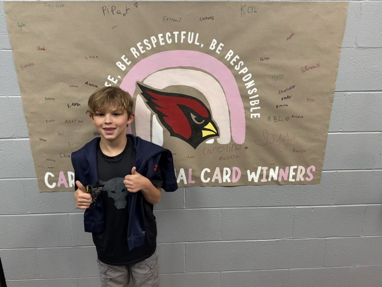 This weeks Caring Cardinal Card winners! Keep up the great work!