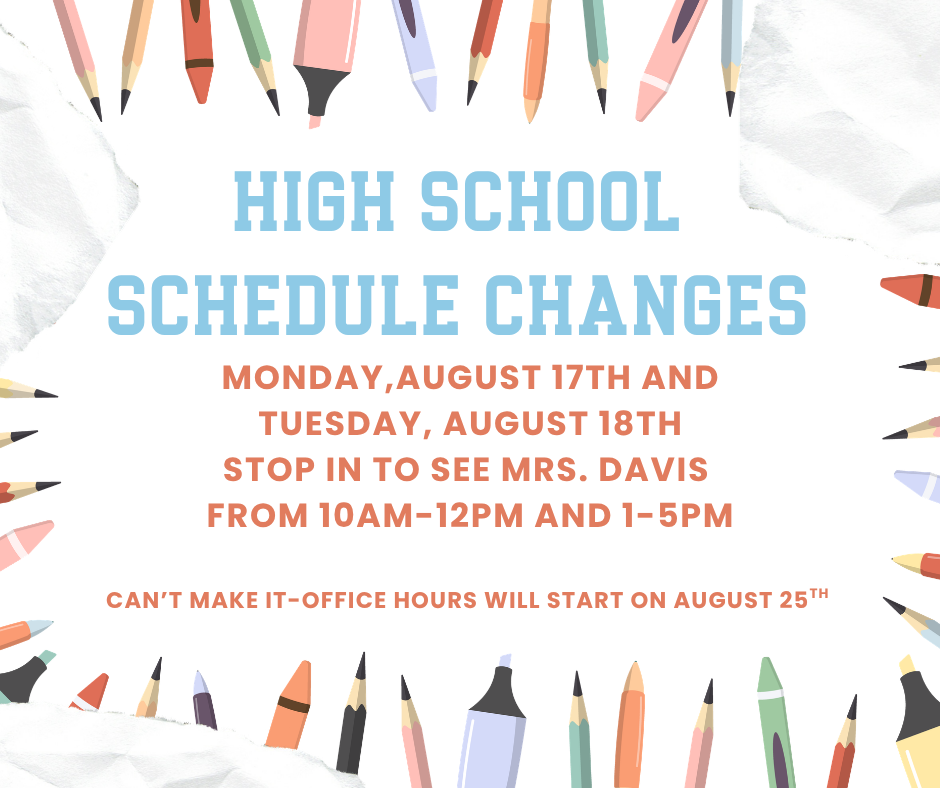 High School Schedule Changes