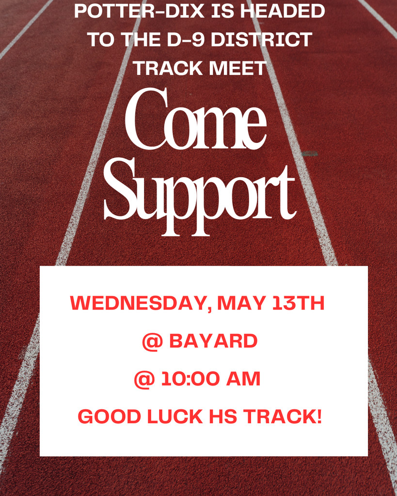 Good luck to HS Track at District D9 meet in Bayard.