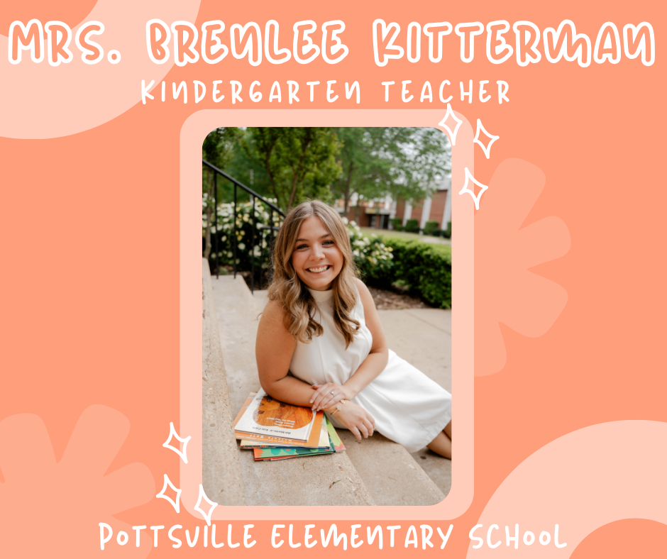 Brenlee Kitterman; new kindergarten teacher