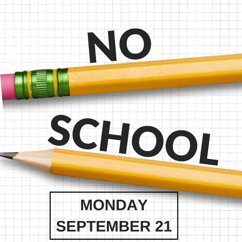 No School - Teacher Professional Development Day