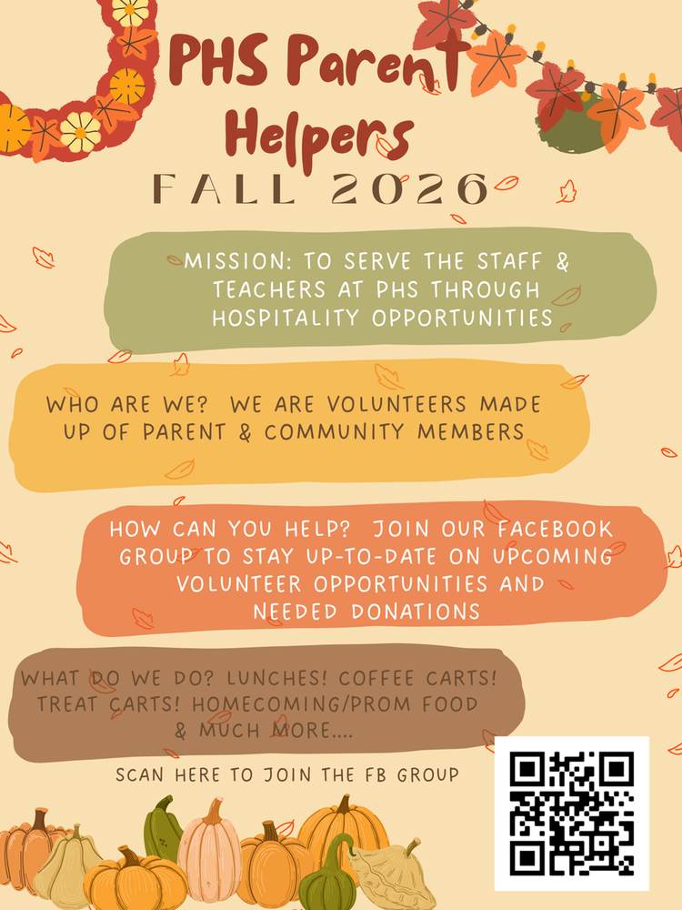 PHS Parent Helpers Fall 2026 flyer inviting parents and community members to support Powhatan High School staff and teachers through volunteer opportunities and donations, including lunches, coffee and treat carts, and Homecoming and prom food. A QR code is provided to join the PHS Parent Helpers Facebook group