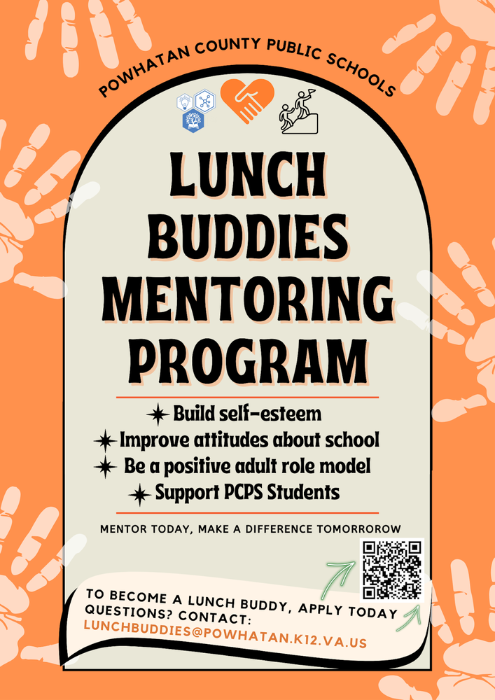 Powhatan County Public Schools Lunch Buddies Mentoring Program flyer encouraging adults to mentor students. The program aims to build self-esteem, improve attitudes about school, provide positive adult role models, and support PCPS students. To apply or ask questions, contact lunchbuddies@powhatan.k12.va.us