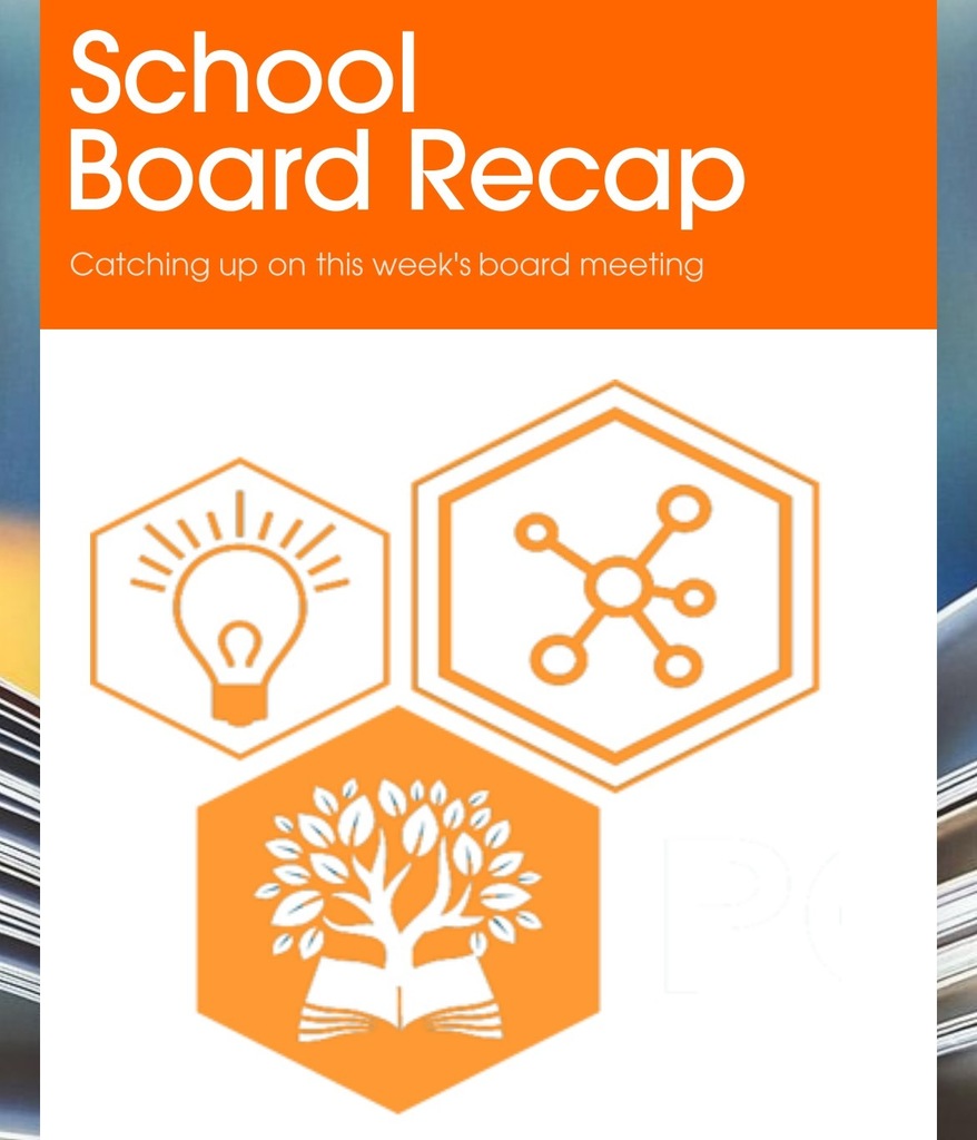 PCPS logo. Text: School Board Recap Catching up on this week's board meeting.