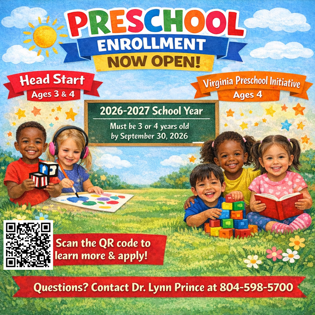 Colorful Instagram-style graphic announcing “Preschool Enrollment Now Open” for the 2026–2027 school year. The design features bright banners reading “Head Start – Ages 3 & 4” and “Virginia Preschool Initiative – Ages 4.” A chalkboard in the center states: “Must be 3 or 4 years old by September 30, 2026.” Diverse preschool-aged children are shown smiling and playing with blocks, painting, and reading, with decorative star graphics behind them. A red banner at the bottom reads, “Scan the QR code to learn more & apply!” and contact information is provided: “Questions? Contact Dr. Lynn Prince at 804-598-5700.”