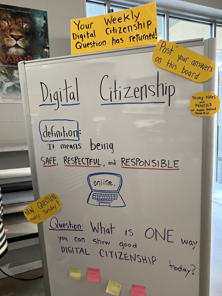 A white board that prompts students to think about digital citizenship.