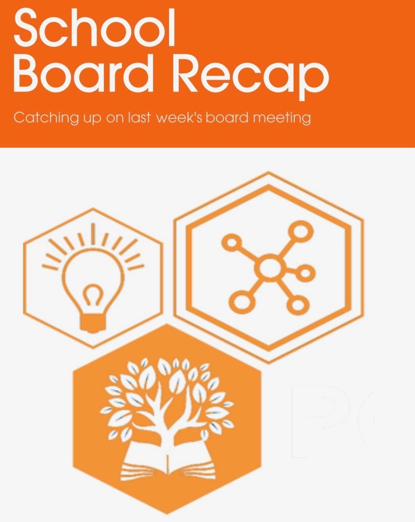 PCPS logo. Text: School Board Recap. Catching up on last week's board meeting