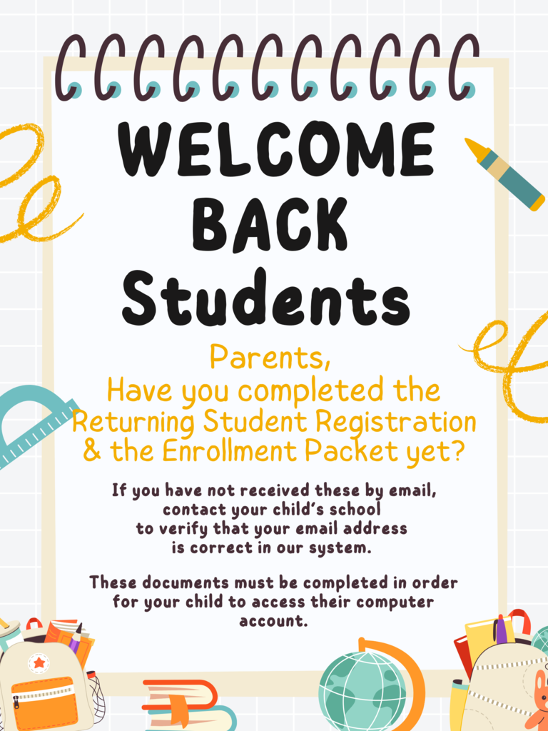 COMPLETE RETURNING STUDENT REGISTRATION AND ENROLLMENT PACKET