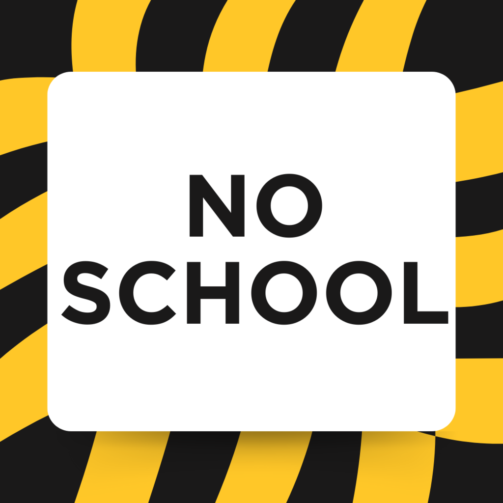 no school