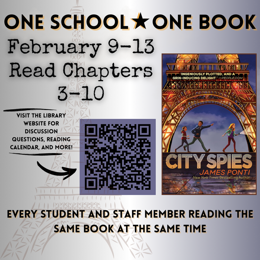 One School, One Book - for the week of February 9 to 13 read chapters 3-10