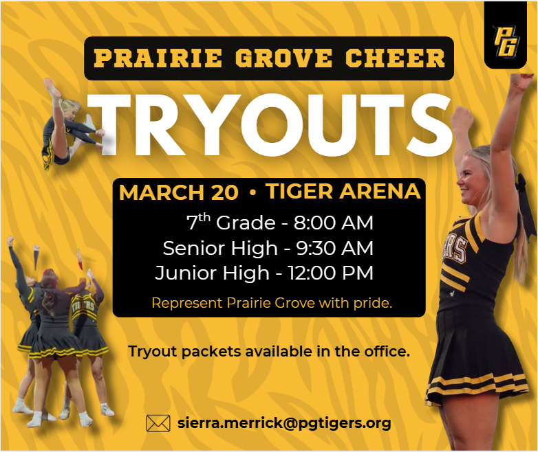 cheer tryouts will be March 20 in the Tiger Arena