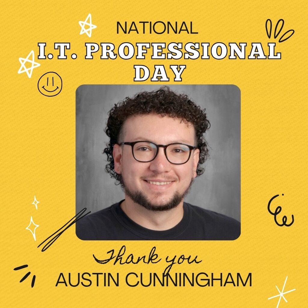 Austin Cunningham I.T. Professional Day