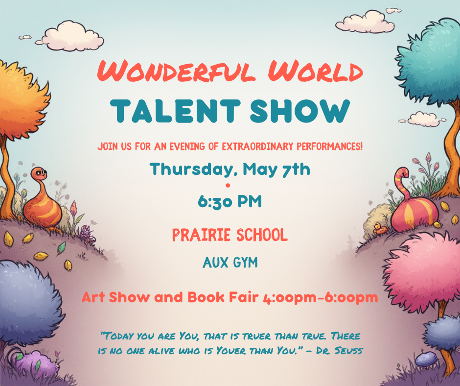 Talent Show May 7th @ 6:30 PM