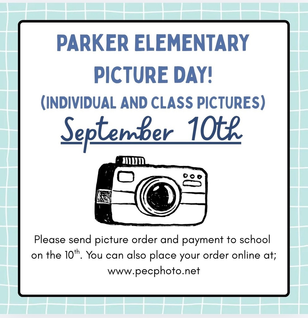 Parker Elementary's Picture Day is 9/10