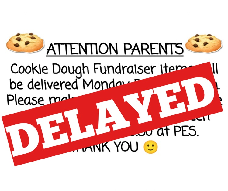 Cookie Dough Delivery Delayed