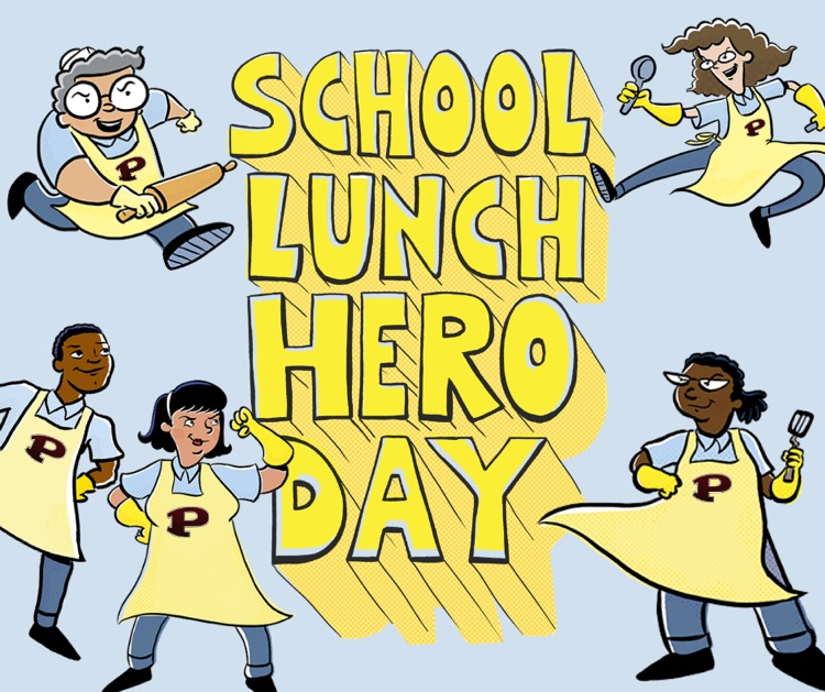 School Lunch Hero Day Graphic with cartoon lunch heroes 